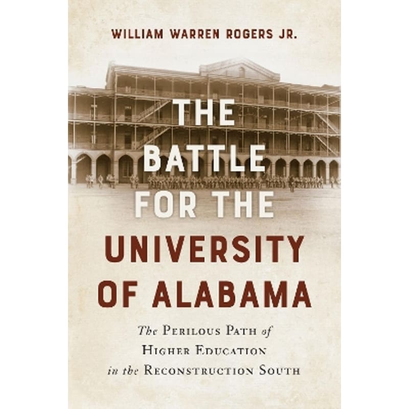 The Battle for the University of Alabama