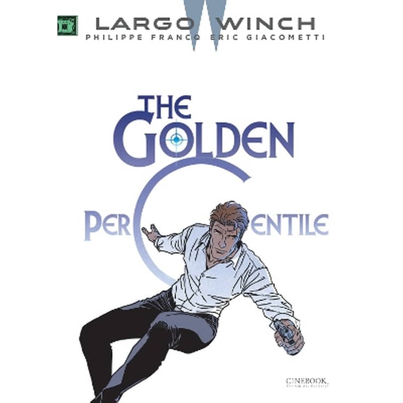 Largo Winch, Vol. 20: The Golden Percentile