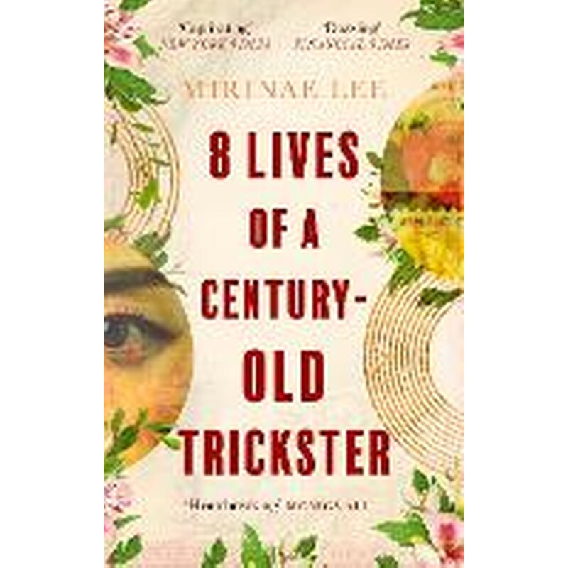 8 Lives of a Century-Old Trickster