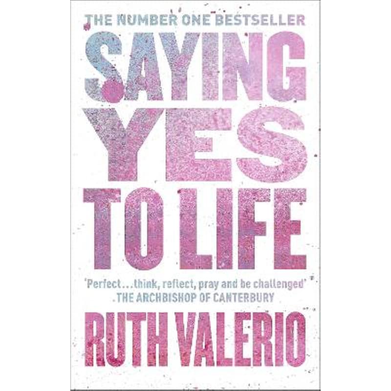 Saying Yes to Life