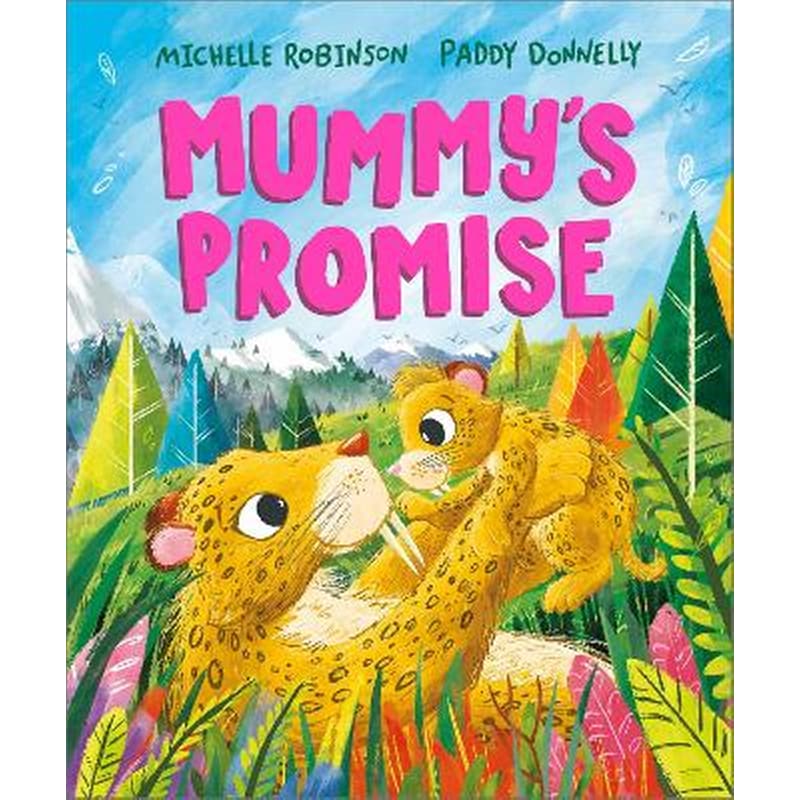 Mummys Promise