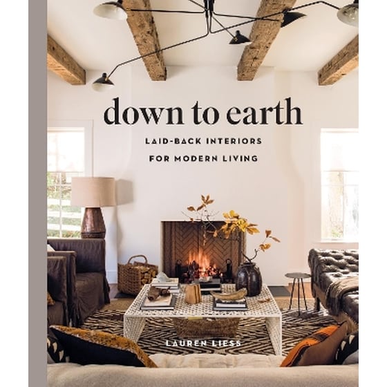 Down to Earth: Laid-back Interiors for Modern Living image 0