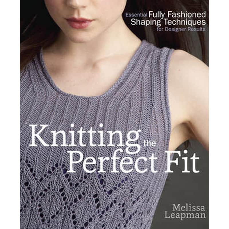 Knitting the Perfect Fit