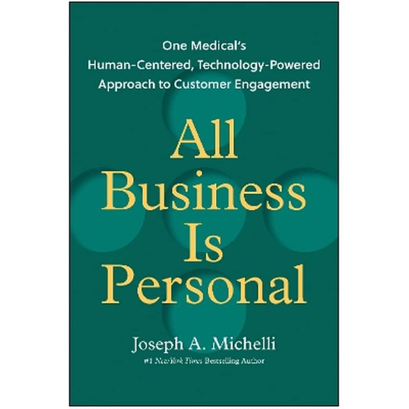 All Business Is Personal