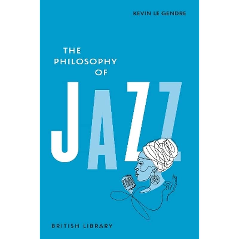 The Philosophy of Jazz