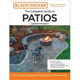 Black and Decker Complete Guide to Patios Updated 4th Edition