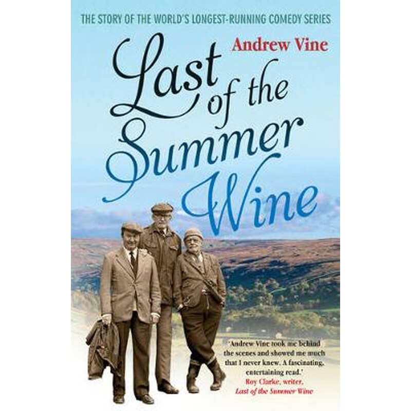 Last of the Summer Wine