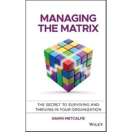 Managing the Matrix
