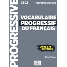 Vocabulaire progressif du français - Niveau perfectionnement