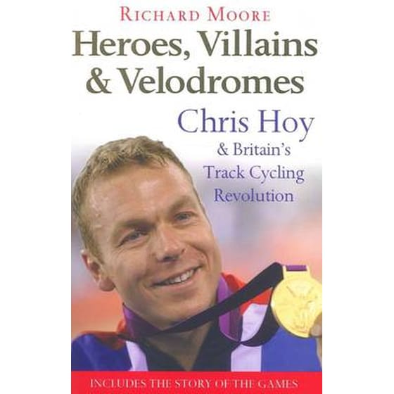 Heroes, Villains and Velodromes image 0