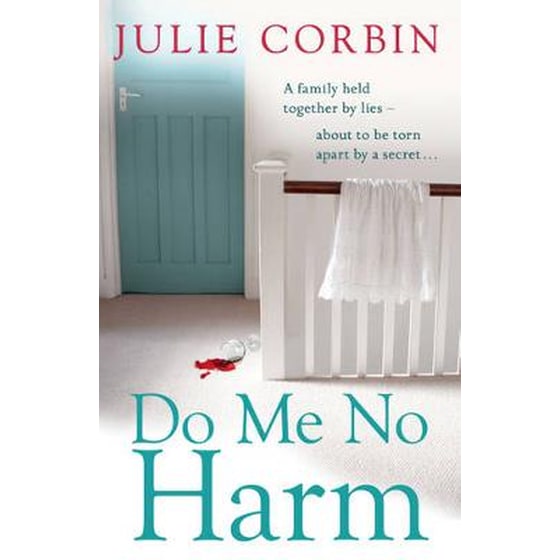 DO ME NO HARM image 0