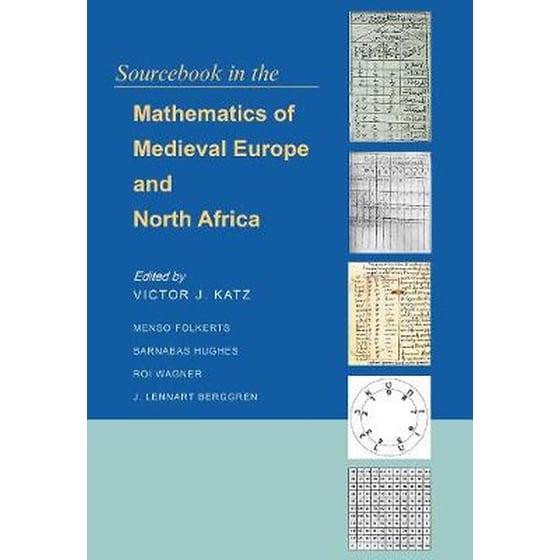 Sourcebook in the Mathematics of Medieval Europe and North Africa image 0