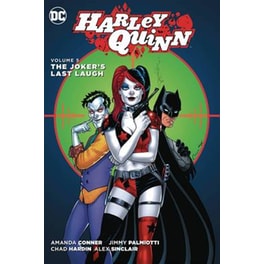 Harley Quinn Volume 5 The Jokers Last Laugh
