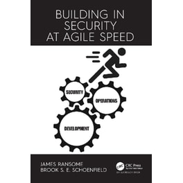 Building in Security at Agile Speed