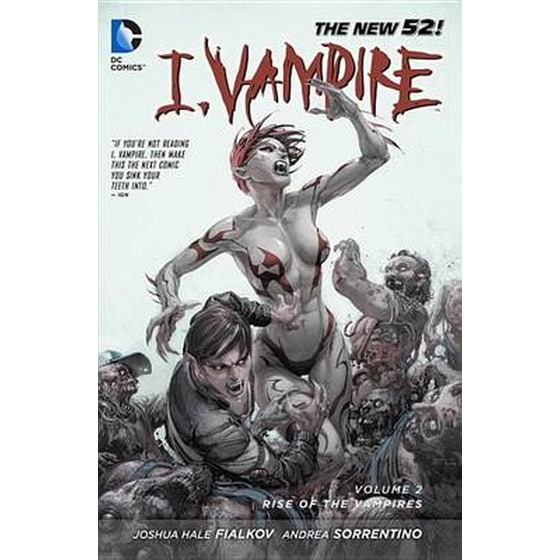 I, Vampire Vol. 2 Volume 2 Rise of the Vampires image 0
