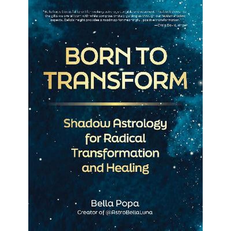 Born to Transform