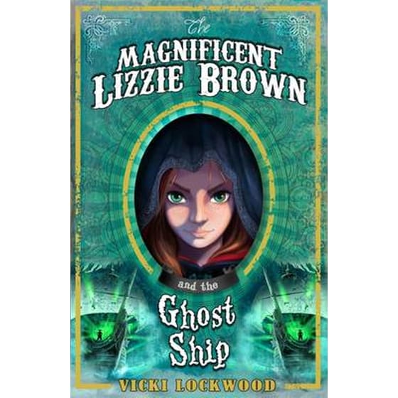 Magnificent Lizzie Brown and the Ghost Ship image 0