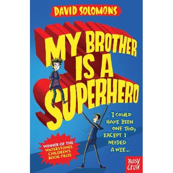 My Brother Is a Superhero image 0