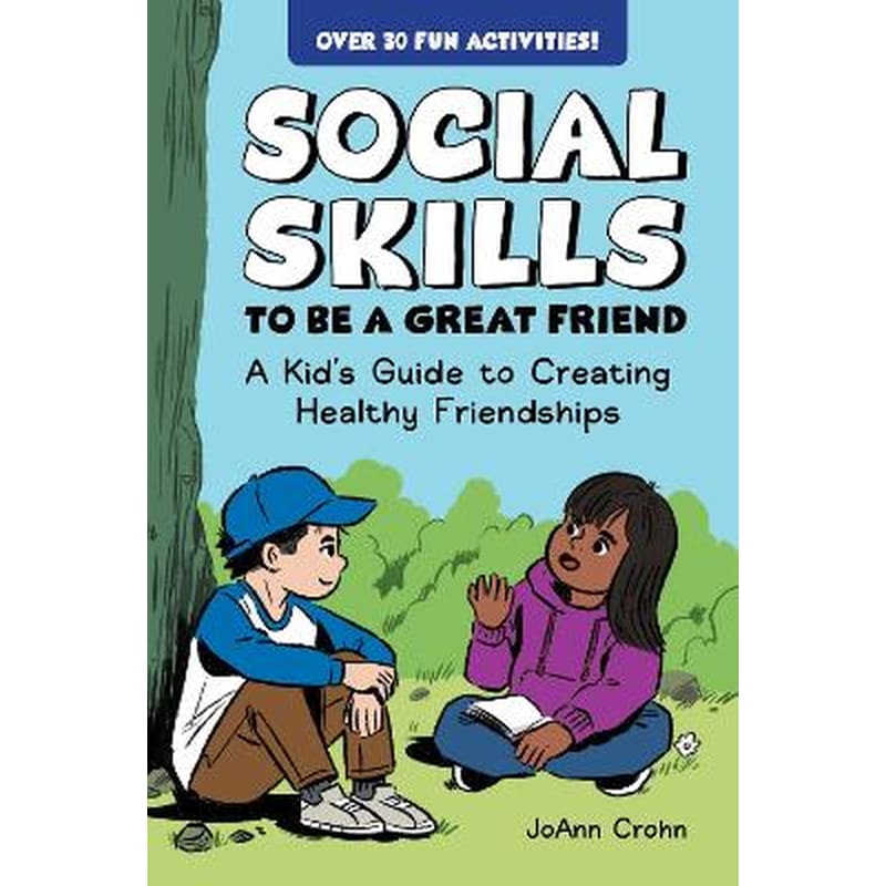 Social Skills to Be a Great Friend