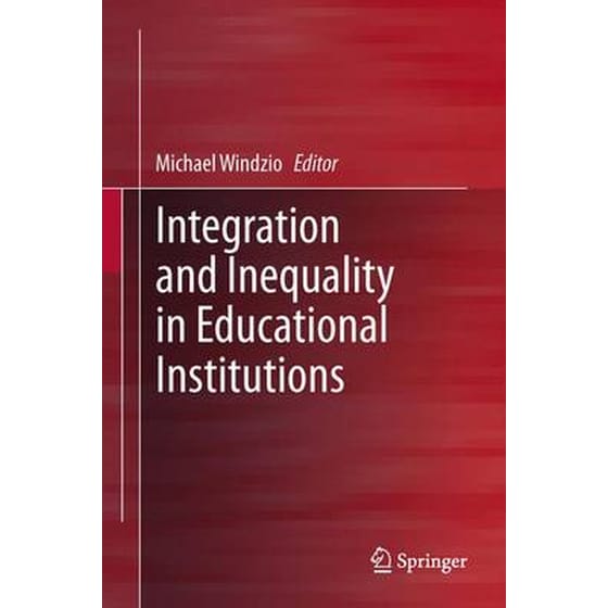 Integration and Inequality in Educational Institutions image 0