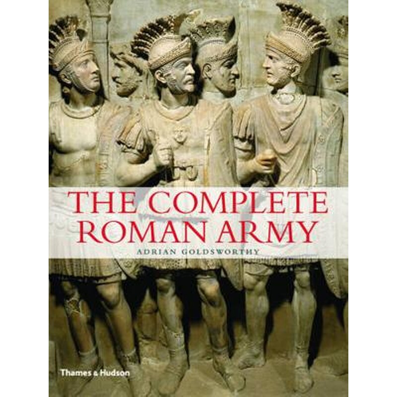 The Complete Roman Army