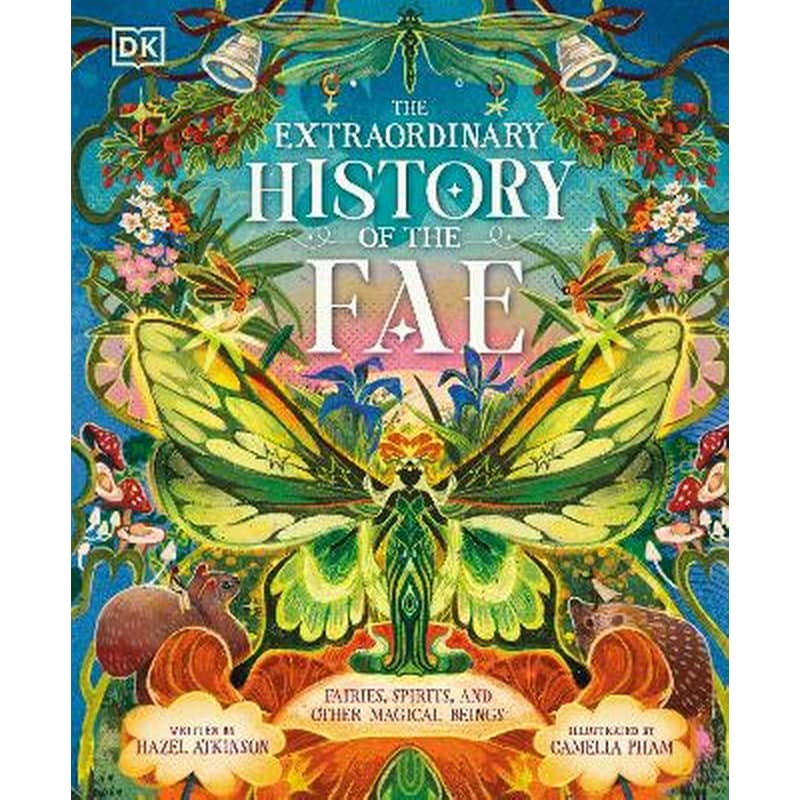 The Extraordinary History of the Fae