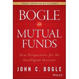 Bogle on Mutual Funds