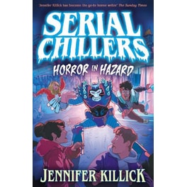 Serial Chillers: Horror in Hazard