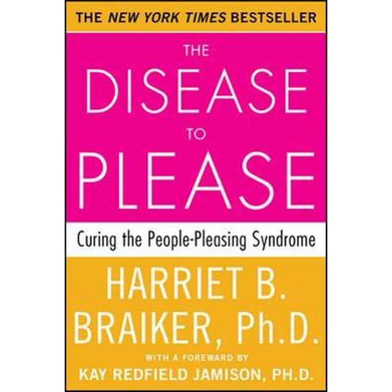 The Disease to Please