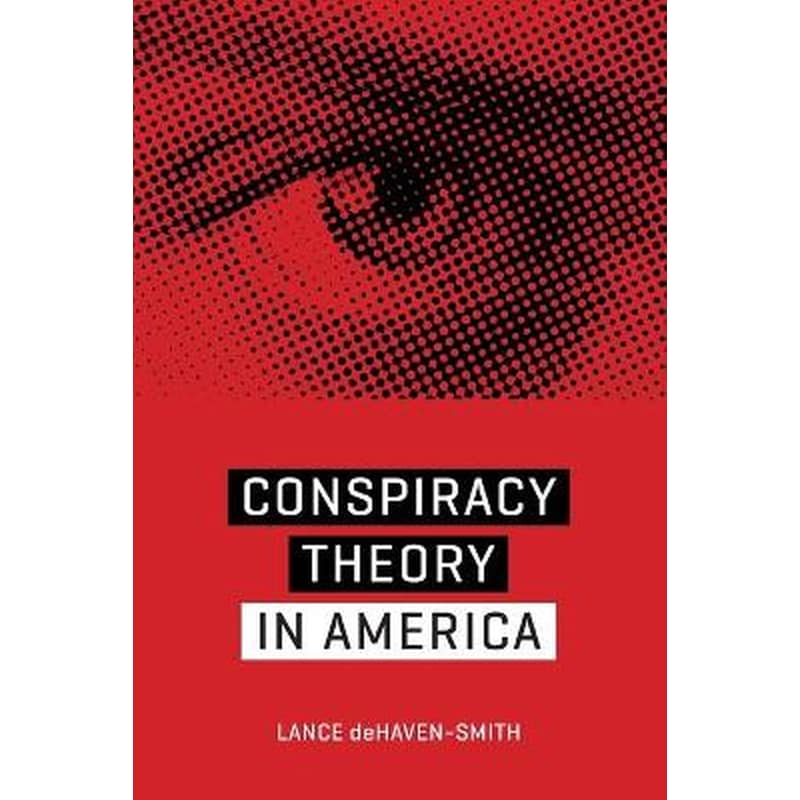 Conspiracy Theory in America