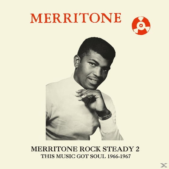 Merritone Rock Steady 2: This Music Got Soul 1966 image 0