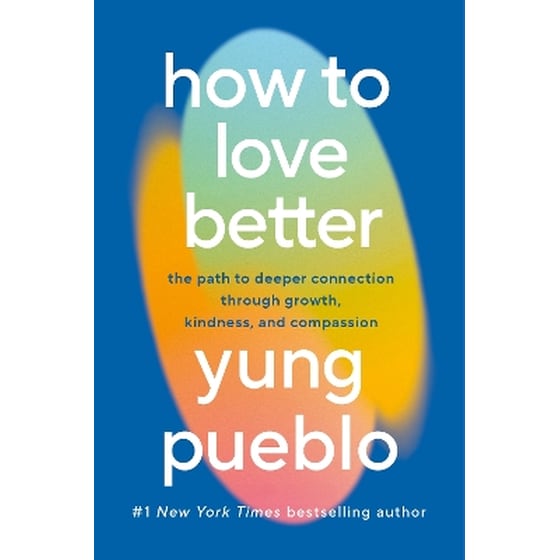 How To Love Better image 0