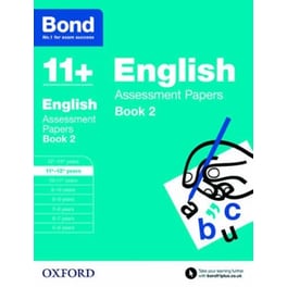 Bond 11+: English: Assessment Papers