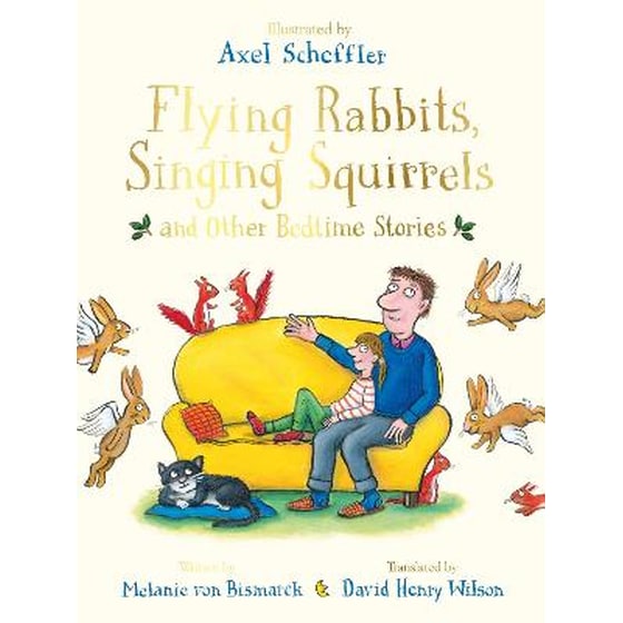 Flying Rabbits, Singing Squirrels and Other Bedtime Stories image 0