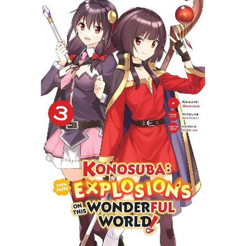 Konosuba: Even More Explosions on This Wonderful World!, Vol. 3 (manga)