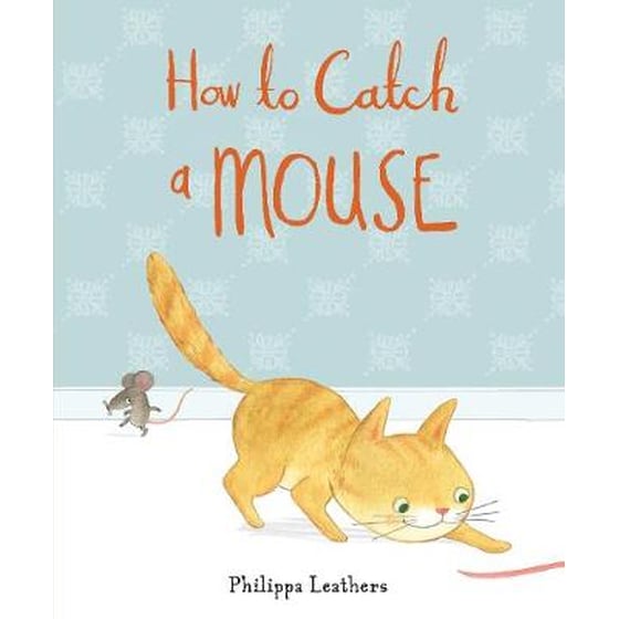 How to Catch a Mouse image 0