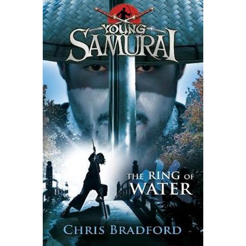 Ring of Water (Young Samurai, Book 5)