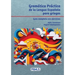 Gramática Práctica de la Lengua Española para griegos