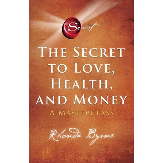 Secret to Love, Health, and Money image 0
