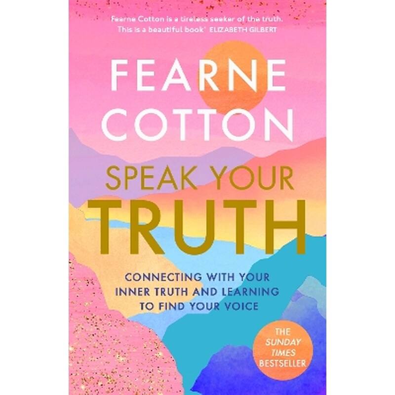 Speak Your Truth