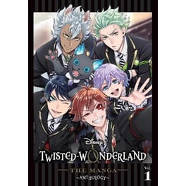Disney Twisted-Wonderland: The Manga—Anthology, Vol. 1