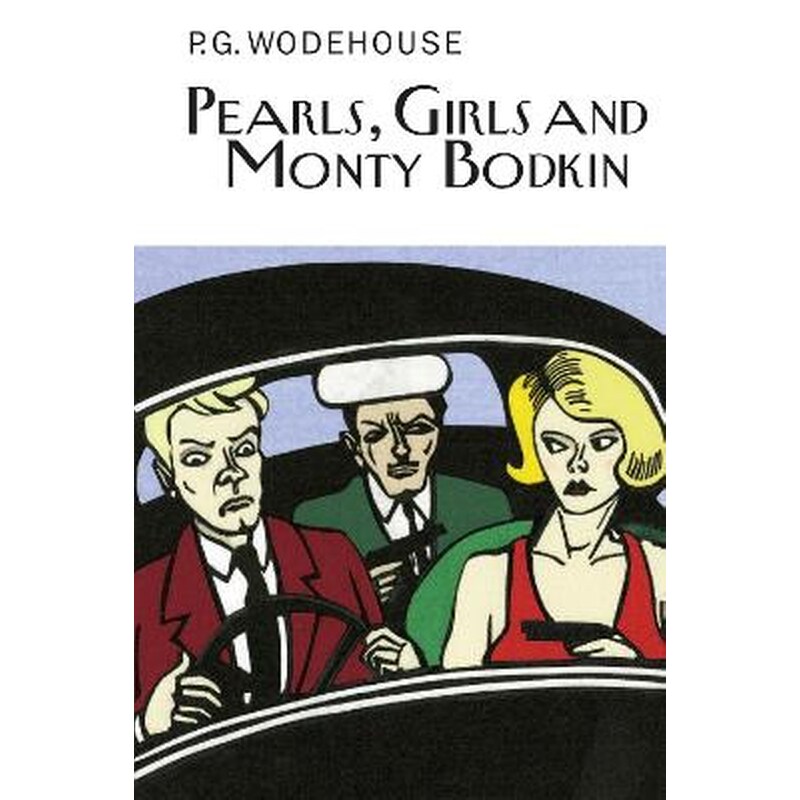 Pearls, Girls and Monty Bodkin