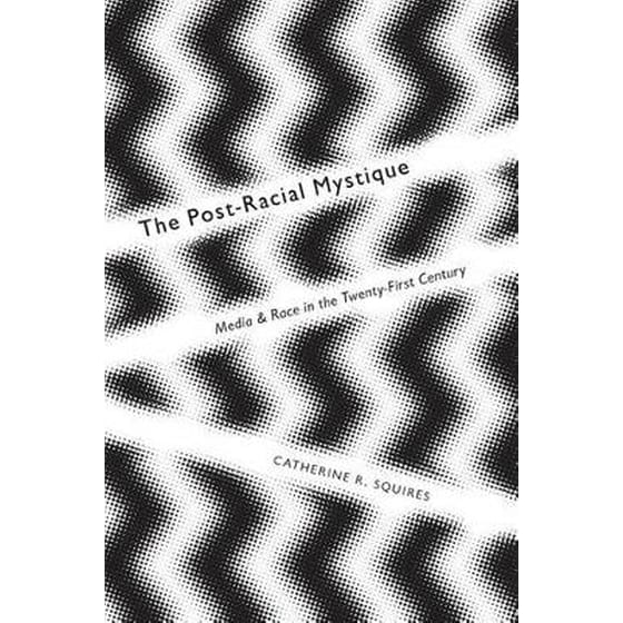Post-Racial Mystique image 0