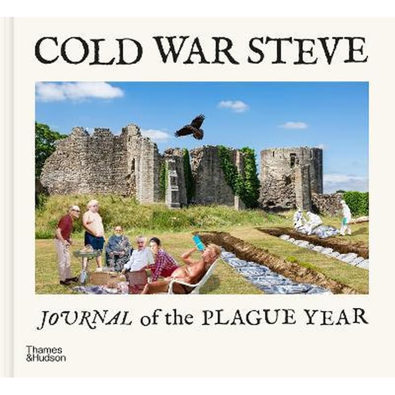 Cold War Steve - Journal of The Plague Year