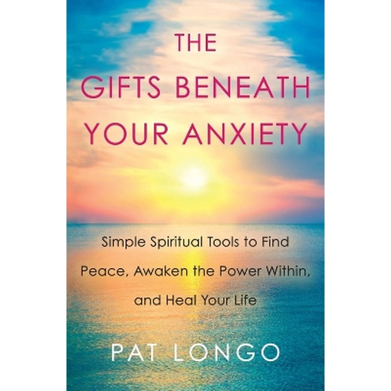 Gifts Beneath Your Anxiety