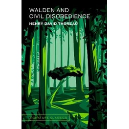 Walden and Civil Disobedience