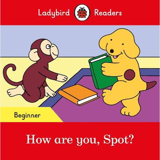 How are you, Spot? - Ladybird Readers Beginner Level image 0