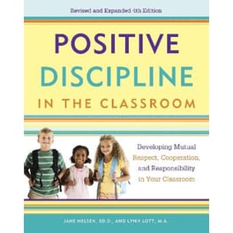 Positive Discipline in the Classroom