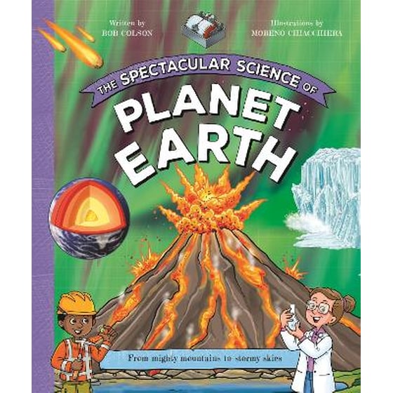 The Spectacular Science of Planet Earth image 0