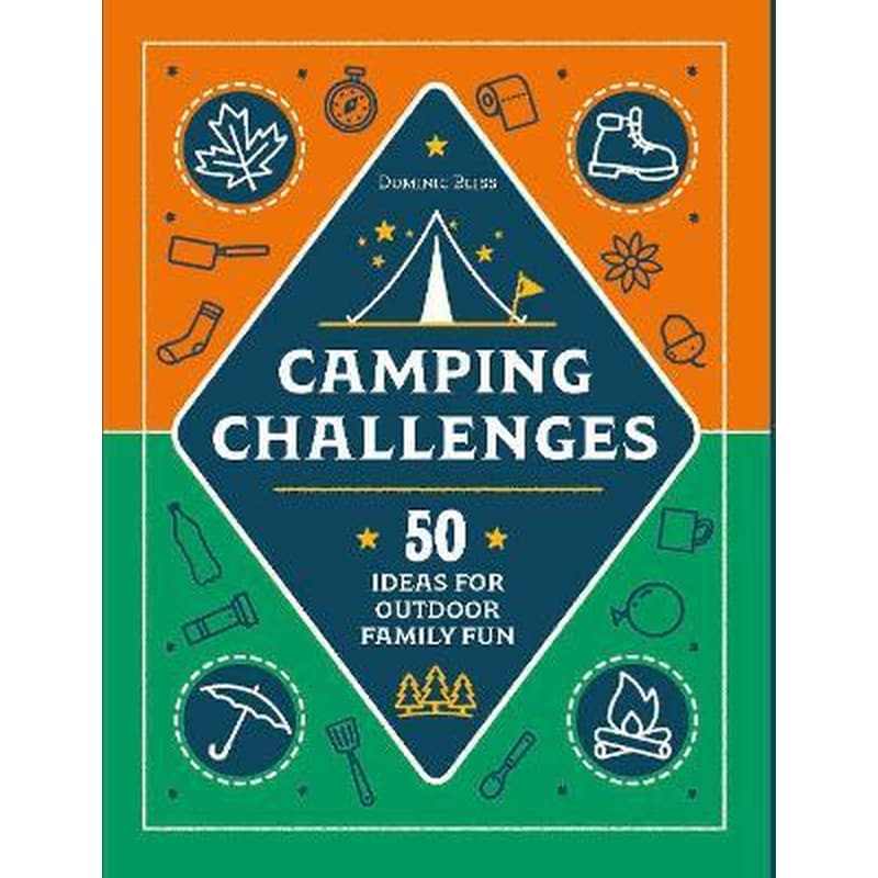 Camping Challenges : 50 Ideas for Outdoor Family Fun